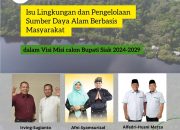 Isu Lingkungan dan Pengelolaan Sumber Daya Alam Berbasis Masyarakat dalam Visi Misi Calon Bupati Siak 2024-2029